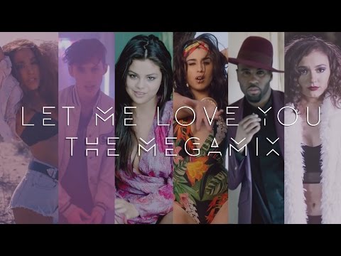 Let Me Love You | The Megamix ft. Justin, Troye, 5SOS, 5H, Ariana, Selena and more!