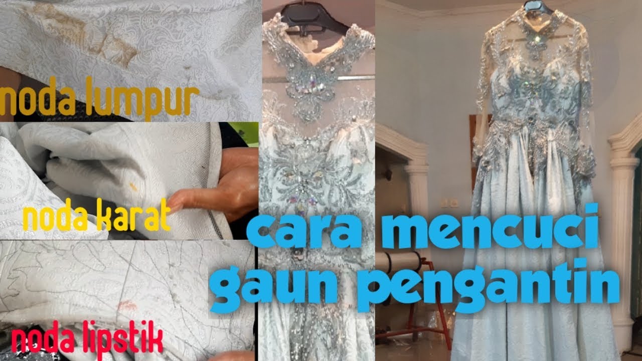 Putar video CARA CUCI GAUN PENGANTIN | gaun pengantin warna putih sekarang CARA CUCI GAUN PENGANTIN | gaun pengantin warna putih
