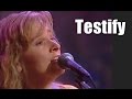 Testify by Melissa Etheridge | 1990