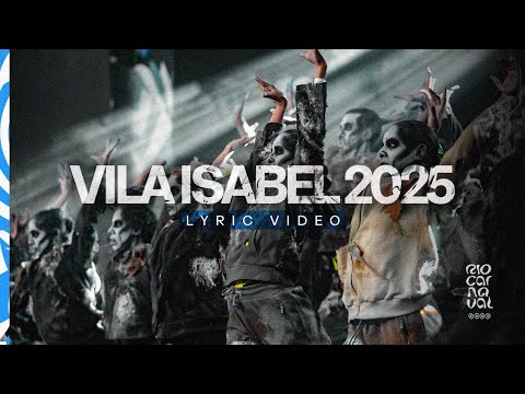 VILA ISABEL 2025 - VÍDEO LYRIC #riocarnaval