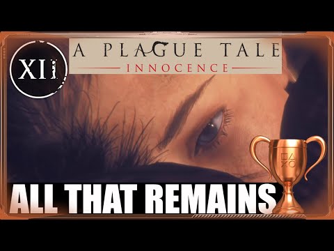 A Plague Tale Innocence - All That Remains - Bronze Trophy 🏆