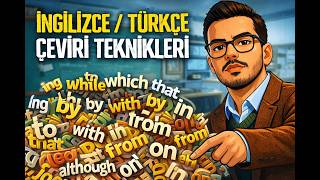 İngilizce / Türkçe Çeviri Teknikleri (Dil Bariyerini Kır!)