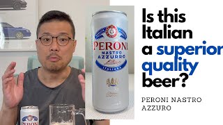 Peroni Nastro Azzuro - Honest Review