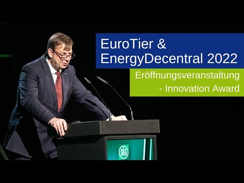 Eröffnungsveranstaltung - Innovation Award EuroTier & EnergyDecentral