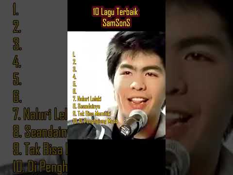 10 Lagu Terbaik SamSonS | #samsons #musik #kenanganterindah #shorts