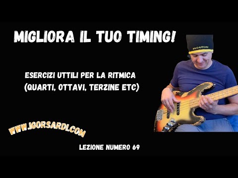 Migliora il tuo timing! Esercizi utili per la ritmica (quarti, ottavi, etc) - Lezione basso 69