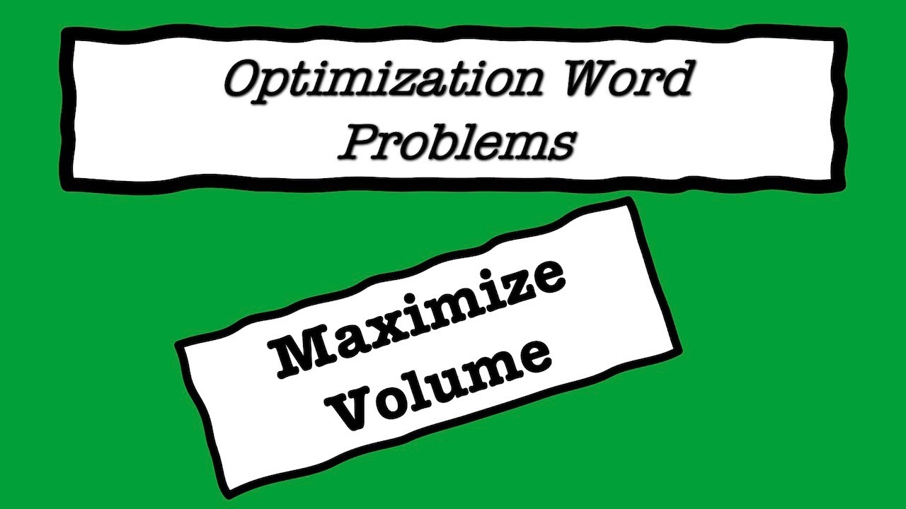Optimization - Calculus - Examples