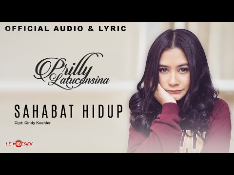 Prilly Latuconsina - Sahabat hidup (Official Audio & Lyric)