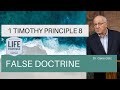 1 Timothy Principle 8 - False Doctrine