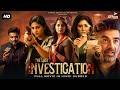 THE LAST INVESTIGATION Full South Crime Suspense Movie In Hindi Dubbed Anushka Shetty Full HD