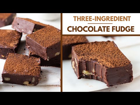 BEST CHOCOLATE FUDGE RECIPE - THREE INGREDIENTS, NO-BAKE, EGGLESS | NO- OVEN CHOCOLATE FUDGE RECIPE