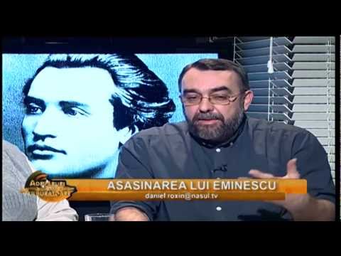 Asasinarea lui Eminescu - Adevăruri tulburătoare 15. 02. 2013
