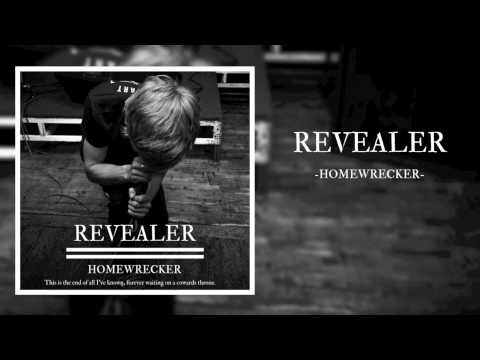 Revealer - 'Homewrecker' (feat. Joe Edwards of Shields)
