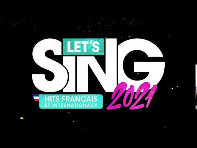 Vidéo teaser pour Let's Sing 2021 Hits Français et Internationaux Teaser Trailer