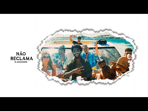 INFANTE - NÃO RECLAMA (ft. Sacik Brow)