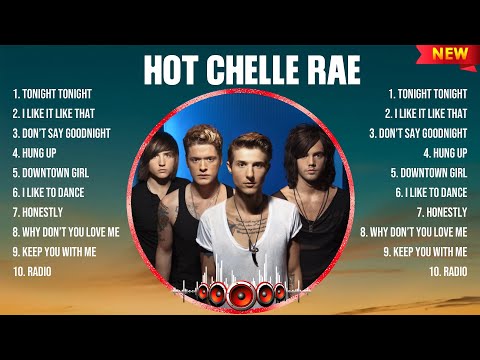 Hot Chelle Rae Greatest Hits 2024Collection - Top 10 Hits Playlist Of All Time