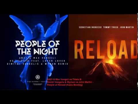 AN21 vs Tiësto & Dimitri Vangelis & Wyman vs John Martin - People of Reload (Kaziu Bootleg)