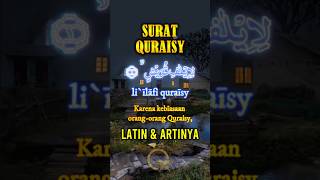 Download lagu Surat QURAISY Merdu Latin dan Artinya liila fi qurois Bacaan Al Quran Juz 30 #alquran #islam #surah mp3
