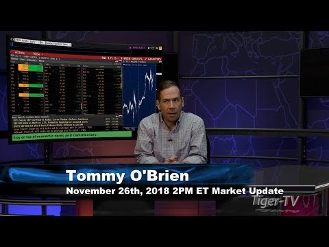 November 26th 2PM ET Market Update with Tommy O'Brien on TFNN