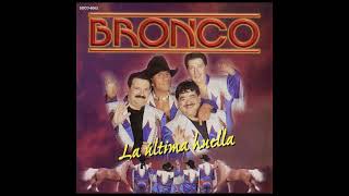 Bronco - Llorando Bajo La Lluvia