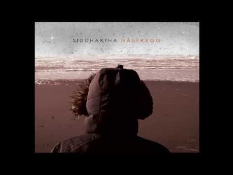 Siddhartha Naufrago Disco Completo