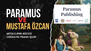 PARAMUS: Cemaatin finansı, arka planda kimler var (25 Ekim 2026)