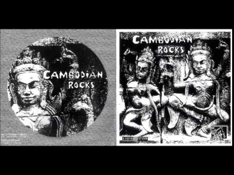 Cambodian Rocks [Full album, 1996. Compilation]