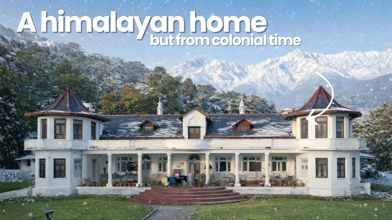 Lady Luna's House - A Forgotten Colonial Home Above the Himalayas