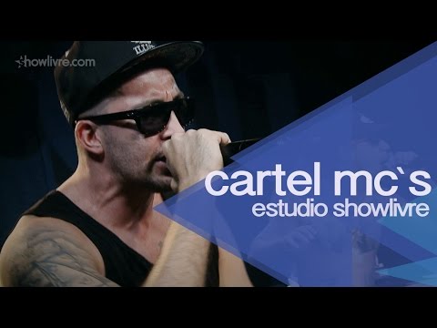 “Hora do troco” - Cartel MCs ao vivo no Estúdio Showlivre 2014