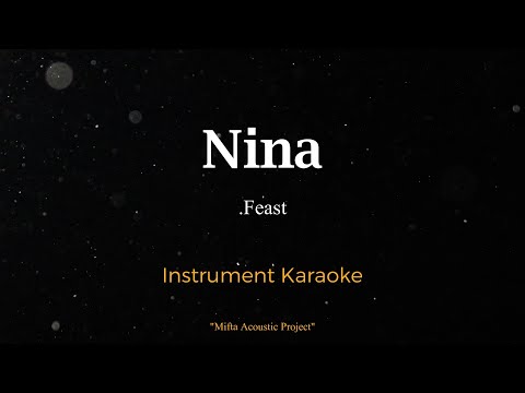 Nina - .Feast (Karaoke Version)