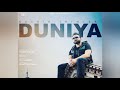 Duniya by kulbir jhinjer full audio song download