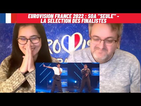 Eurovision France 2022 : SOA "Seule" - La sélection des finalistes