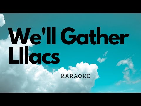 We'll Gather Lilacs (Novello) | Karaoke | Piano Accompaniment | ABRSM