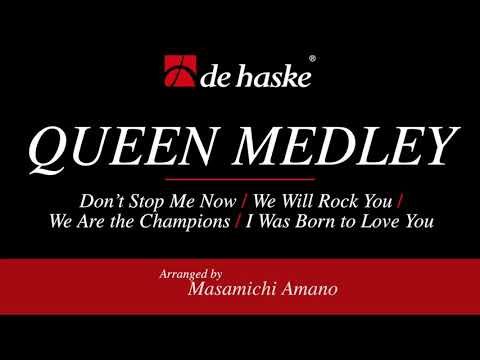 Queen Medley – arr. Masamichi Amano