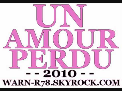Warn'R - Un Amour Perdu - 2010