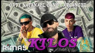 Ovi - Kilos - FT Arcangel, Natanael Cano (PREVIEW)