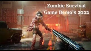 8 New ZOMBIE SURVIVAL Game Demo's 2022