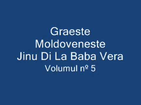 Graeste Moldoveneste - Jinu Di La Baba Vera