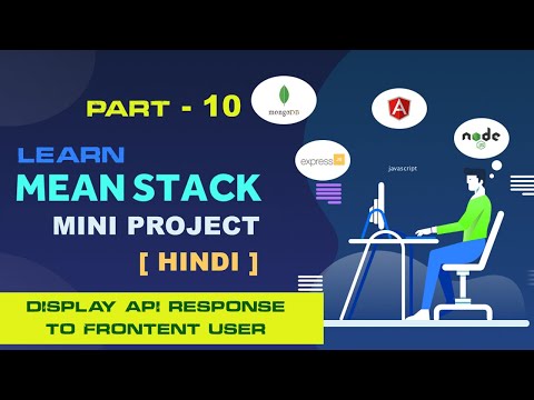 Display API JSON Response in Angular | MEAN Stack Mini Project | Angular Mini Project | Part 10
