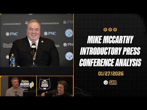 Mike McCarthy Introductory Press Conference Analysis | SNR Drive (Jan.27) | Pittsburgh Steelers