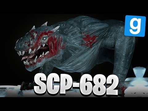SCP RP // LE RETOUR DE SCP-682 ! - Garry's Mod