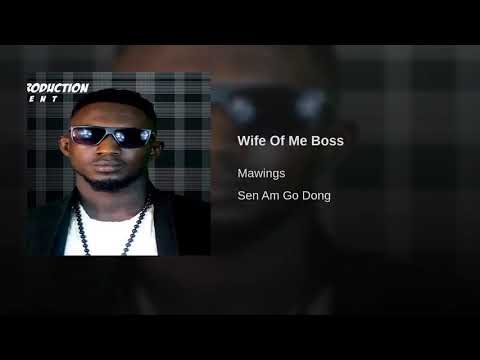 Mawings - Wife Of Me Boss (2018)