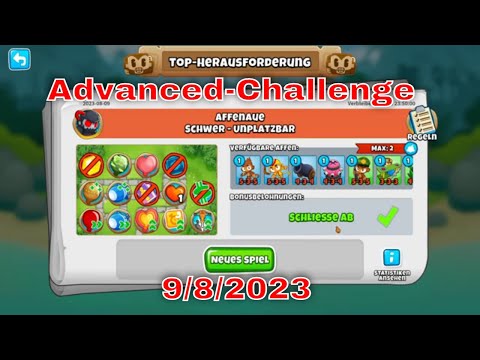 BTD 6 Top Herausforderung 09.08.2023 | bloonstd6 - Advanced Challenge  - Endboss