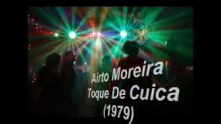 Airto Moreira - Toque De Cuica (1979)