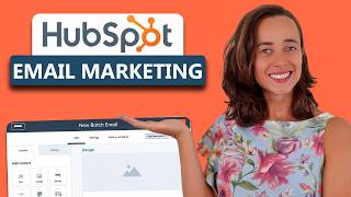 HubSpot Email Marketing Tutorial 2026 | Create and send emails inside HubSpot