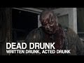 Bonus Episode Dead Drunk