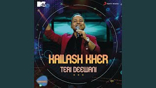 Teri Deewani (MTV Unwind)