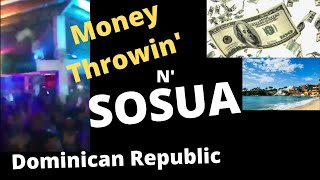 Sosua - Money Thrown at Girls in Club | Dominican Republic |Sosua updates