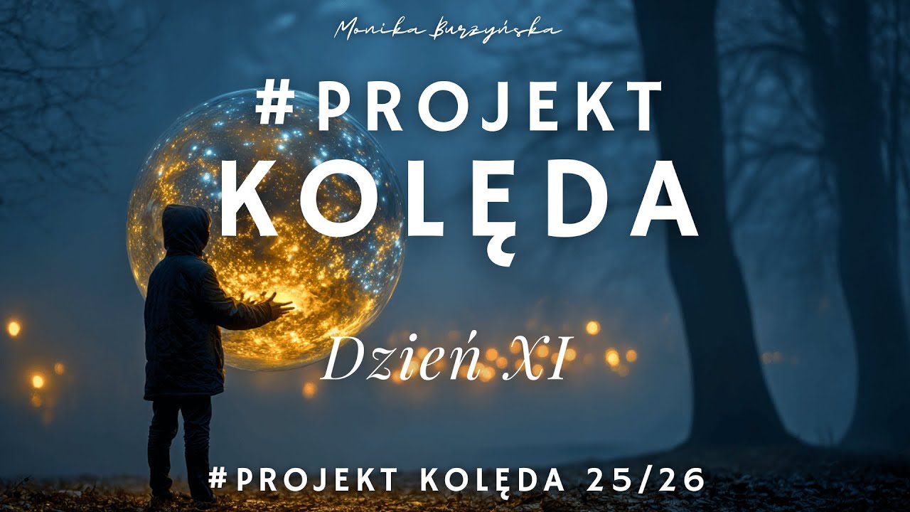 KOLĘDA 11/12: Nie wypowiadaj życzenia o północy, dopóki tego nie zobaczysz @monikaburzynska