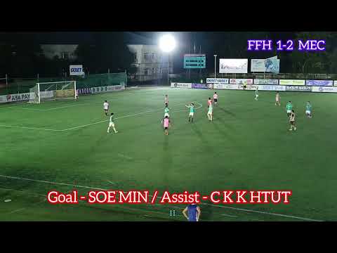 Match No.20 (Highlights) FFH FC 4-2 MEC FC